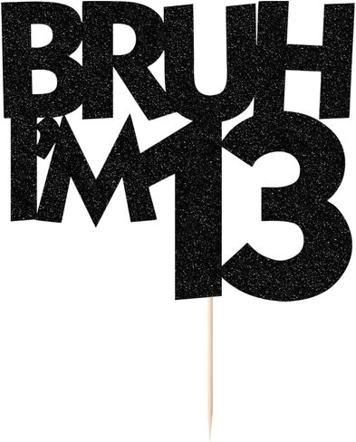 Palasasa Bruh أنا 13 كعكة Topper ، Black Glitter Funny 13th Firsty/Bro أنا 13/إنه لوازم حفلات عيد الميلاد الثالث عشر (13) in Kuwait
