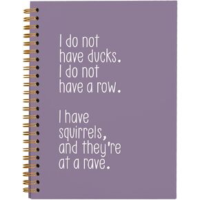 Funny Office Gifts Notebook Journal, Gag Fun Gifts for Coworker Boss Colleague Employee Adults Friends Women Men, I Do Not Have Ducks I Have Squirrels, Snarky Gift, Spiral Notebook 5.5 x 8.3