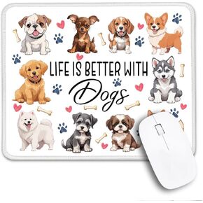Life is Better with Dogs Mouse Pad with Stitched Edge, Funny Dogs Mousepad Gifts for Computer Laptop, Nurses Day Gifts for Friends Coworker Office Worker Dog Dad, Veterinary Assistant Gifts