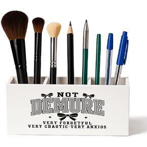 Trendy Coquette Bow Pen Pencil Holder for Desk, Not Demure Very Forgetful Chaotic Anxious Toothbrush Makeup Brush Holder Organizer and Storage for Bathroom Vanity Accessories