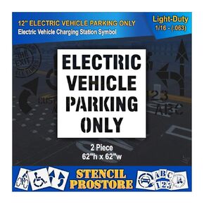 Pavement Stencils - 12 in - Electric Vehicle Parking ONLY Stencil - 62'' x 62'' x 1/16" (63 mil) - Light-Duty