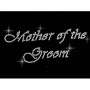 Mother of The Groom Clear Rhinestone Iron on Hotfix Transfer Bling DIY