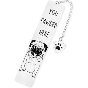 Funny Dog Bookmark for Reading Women, You Pawsed Here Book Mark Cute Metal Puppy Mom Lover Gifts for Owners Men Women Bookworm (Style 1)