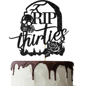Rip Thirties Cake Topper, Death to My Thirties, Rip to My 30s Cake Decorations, Funeral Birthday Decorations, 35th/40th Birthday Party Decorations Black Glitter