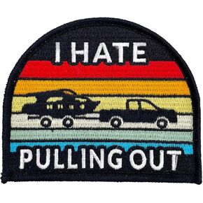 I Hate Pulling Out Boating Patch w/Iron-On Adhesive | Fishing Boat Lake Embroidered Applique