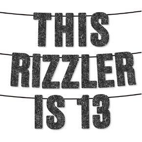 Pre-Strung This Rizzler is 13 Black Glitter Banner, Funny Zoomer Gen Z Slang 13th Birthday Party Supplies,Ideas, Gifts and Decoration