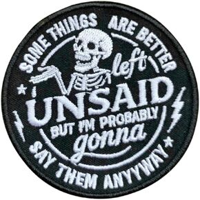 Some Things Are Better Left Unsaid 3'' Iron On Embroidered Patch, Snarky Skeleton DIY Sew On Patches, Sarcastic Funny Embroidered Patches For Clothes Backpacks Hats Denim, Humor Gift for Adults