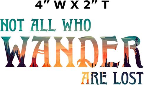 Not All Who Wander are Lost Cut Out Decorative Car Truck Window Sticker Decal Vinyl Die-Cut Badge Emblem Vacation Souvenir Travel Gear in Kuwait