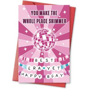 Tay Birthday Card for Best Friend, Funny Birthday Card Gift for Music Lovers, Best Era yet Birthday Card, You Make The Whole Place Shimmer