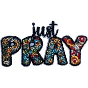 Just Pray Patch, Size 3" Sew On Patches, Inspirational Jeusus Embroidery Fabric Patches for Clothes Jean Backpack, Applique Patches, Embroidery Iron On Patch for Clothes, Gift for Christians