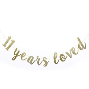 11 Years Loved Banner Sign Gold Glitter for 11th Birthday Party Decorations Anniversary Decor Pre-assembled Bunting Photo Booth Props