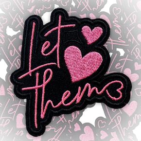 Let Them Heat Patch 3 Inches Motivational Empowering Inspirational Inspired Journey Iron On/Sew On Embroidery Fabric Applique Patches for Trucker Hats Clothes Backpack DIY Accessories Friends Mom Gift