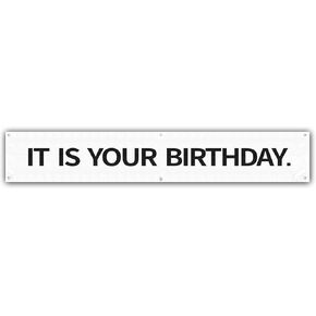 It Is Your Birthday Banner,The Office Theme Vinyl Banner 6 ft x 1 ft with Metal Hanging Grommets,Funny Birthday Party Decoration Supplies Photo Booth Props