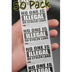 50PCS "NO ONE is Illegal ON Stolen Land" Stickers Bulk lot Labels