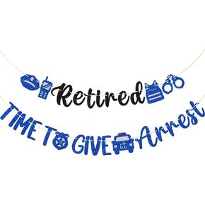 Little Man Police Retirement Banner, 'Retired Time to Give It Arrest', Black, Blue, Silver Glitter, Approx. 5.3 ft x 6.6 in x 6.7 in
