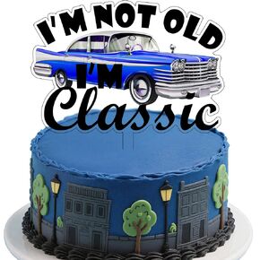 I'm Not Old I'm Classic Cake Topper Classic Car Themed Birthday Cake Decorations Vintage Car Cake Topper for 50th/60th/70th 80th/90th/100th Birthday (Blue)