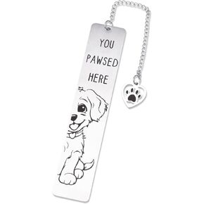 Dog Bookmark, Cute Funny Book Marks Gifts You Pawsed Here Stainless Steel Bookmark for Reading Women Men Book Lovers