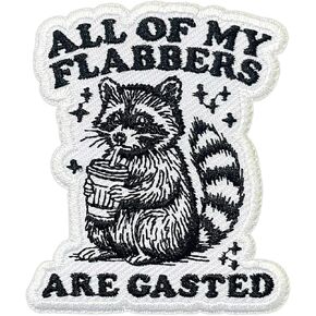 All My Flabbers are Gasted Patch, Raccoon Drinking 3 Inches Iron On/Sew On Embroidered Applique Fabric Sarcastic Patches for Clothes Backpacks Hat Jeans, Embroidery Patches for Boys Girls