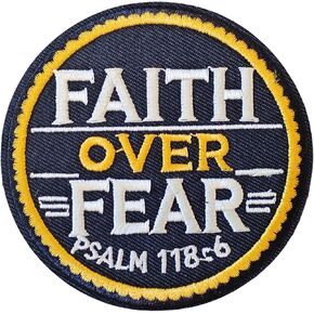 Faith Over Fear Patch - Hook and Loop Cool Embroidered Badge Christian Psalms 118:6 Morale Tactical Patch for Military Army Vest Molle Backpack Bag Clothes Helmets Gym DIY Gifts Bible Verse