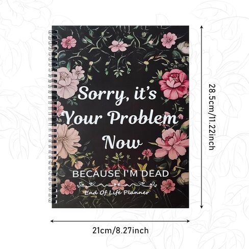 MARCSONNIA End-of-life Planning Notebook, End of Life Planner Organizer Binder, Sorry It's Your Problem Now Because I'm Dead, Death Notebook Estate Planning Organizer in Saudi Arabia