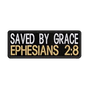 Ephesians 2:8 Patch Embroidered Iron-on/Sew-on Applique, Religious Eternal Life Bible Verse, Saved by Grace, Christian Biker, Decorative Embroidery Clothing Vest Jackets Jeans, Premium Stitching