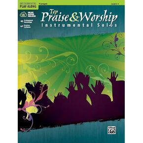 Top Praise & Worship Instrumental Solos: Trumpet (Book & CD) (Instrumental Solo Series)