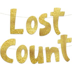 Lost Count Birthday Gold Glitter Banner - Funny Birthday Party Supplies, Ideas, Gifts and Decorations