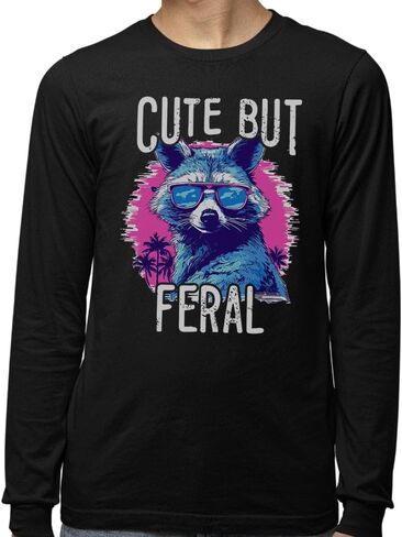 TeesAndTankYou Cute but Feral Raccoon Long Sleeve Shirt Unisex in Saudi Arabia