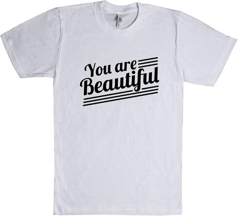 You are Beautiful Unisex T Shirt in Saudi Arabia