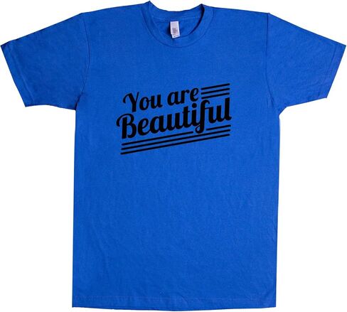 You are Beautiful Unisex T Shirt in Saudi Arabia