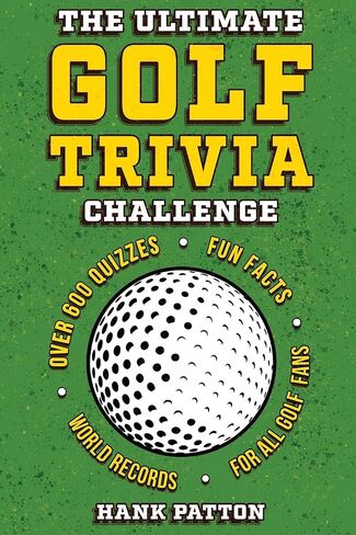 The Ultimate Golf Trivia Challenge: Over 600 Quiz Questions for Die-Hard Golf Fans in Saudi Arabia
