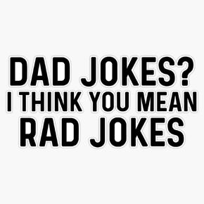 Dad Jokes. Sticker Sticker Decal Bumper Sticker Waterproof 5"