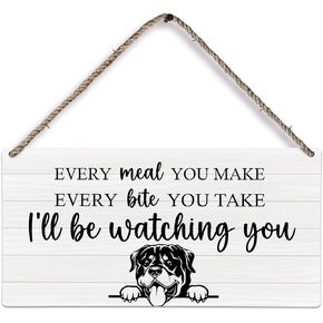 Rottweiler Dog Wood Plaque Sign, Rottweiler Gifts, Dog Signs for Home Decor, Dog Decorations for the Home, Dog Decor for Dog Room, Every Meal You Make Dog Wall Hanging Decor, 12x6 inches