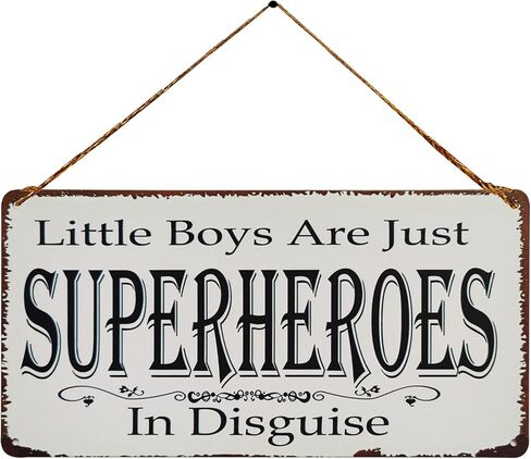 Little Boys are Just Superheroes in Disguise Vintage Metal Sign Hanging Wall Art for Kid's Bedroom 5X10Inch in Kuwait