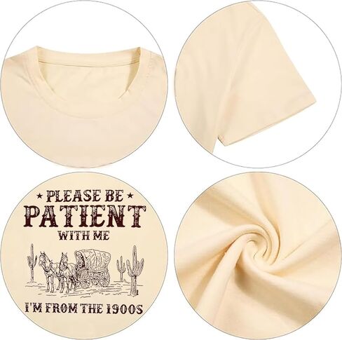 Women Please Be Patient with Me I'm from The 1900s Shirt Funny Vintage 1900s Graphic Tee 90s Country Shirts Top in Kuwait