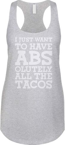 Blittzen Womens Racerback Tank I Just Want to Have Abs - Tacos in Saudi Arabia