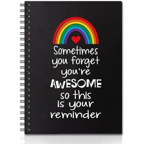 Sometimes You Forget You're Awesome So This Is Your Reminder Rainbow Hardcover 160 Pages Spiral Notebooks,Thank You Gifts for Teachers, Appreciation and motivational Gift for Men Women