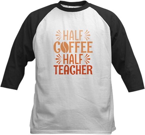 Cafepress Half Coffee Half Teacher Kids Baseball T Shirt Kids Cotton Baseball Jersey ، 3/4 Raglan Sleeve Shirt in Kuwait