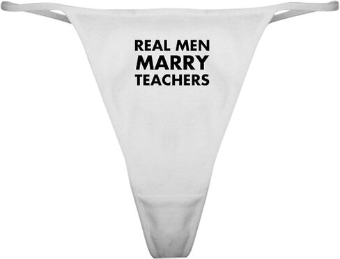 Cafepress Real Men يتزوجون من المعلمين الكلاسيكية ثونغ الداخلية ، سراويل داخلية للسيدات in Kuwait