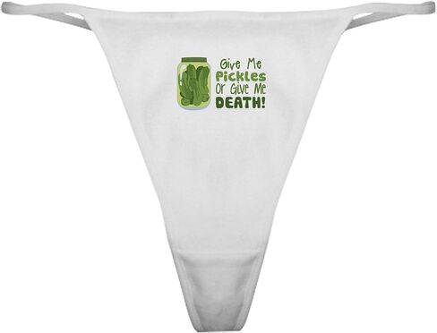 CafePress Give Me Pickles Or Give Me DEATH! Classic Thong Underwear, Womens Panties in Saudi Arabia