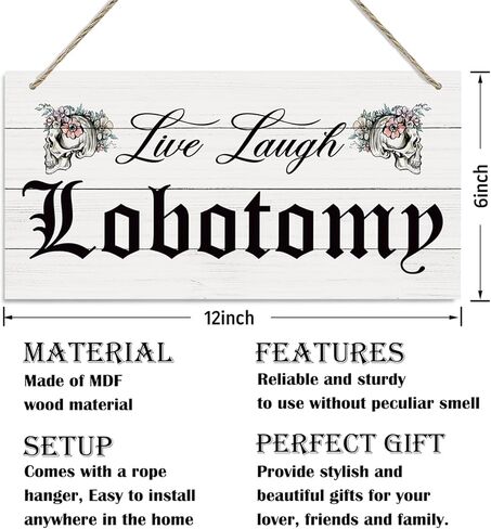 علامة Live Laugh Lobotomy، ديكور منزل المزرعة، ديكور لوحة خشبية مطبوعة معلقة، ديكور حائط سعيد، علامة باب ريفي، ديكور معلق للمكتب المنزلي، ديكورات الهالوين العتيقة للأماكن الداخلية والخارجية in Kuwait