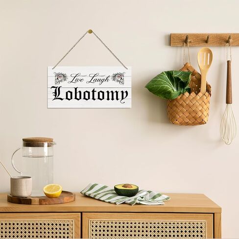 علامة Live Laugh Lobotomy، ديكور منزل المزرعة، ديكور لوحة خشبية مطبوعة معلقة، ديكور حائط سعيد، علامة باب ريفي، ديكور معلق للمكتب المنزلي، ديكورات الهالوين العتيقة للأماكن الداخلية والخارجية in Kuwait