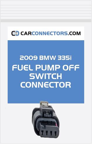 Fuel Pump Off Switch Connector for 2009 BMW 335i in Saudi Arabia