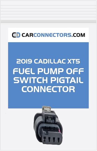 Fuel Pump Off Switch Pigtail Connector for 2019 Cadillac XT5 in Saudi Arabia