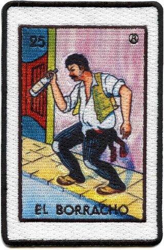 El Borracho 25 Patch Drunk Mexican Loteria Card Sublimated Embroidery Iron On in Saudi Arabia