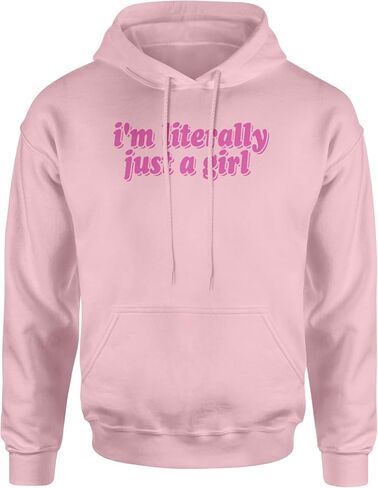 I'm Literally Just A Girl Unisex Adult Hoodie, Soft Fleece, Cozy Fit, Trendy Graphic Pullover in Saudi Arabia