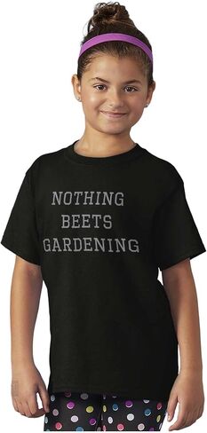 Funny Nothing Beets Gardening Pun Crewneck T Shirts Boy Girl in Saudi Arabia