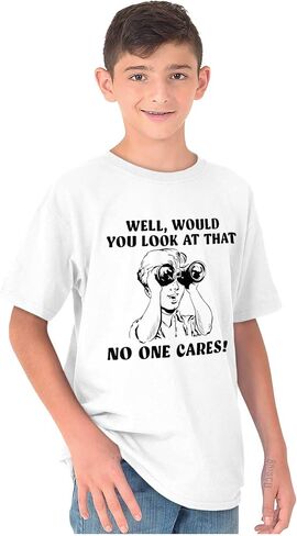 Funny No Ones Cares Attitude Joke Crewneck T Shirts Boy Girl in Saudi Arabia