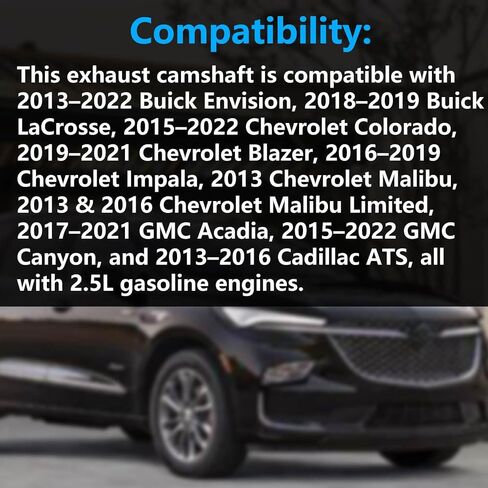 12627159 عمود الحدبات العادم المتوافق مع Envision Colorado Impala Malibu Limited Acadia Canyon 2.5L ، عمود الحدبات REPLCAE #12627159 in Saudi Arabia