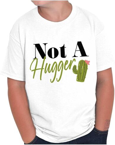 Funny Not A Hugger Cactus Joke Crewneck T Shirts Boy Girl in Saudi Arabia